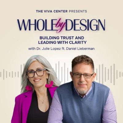 EP 24: Building Trust and Leading with Clarity with Daniel Lieberman